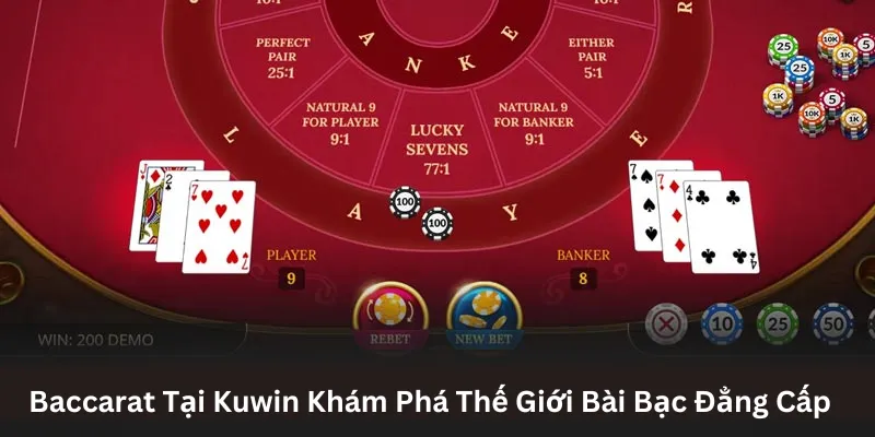 Baccarat-tai-Kuwin-Kham-pha-the-gioi-bai-bac-dang-cap