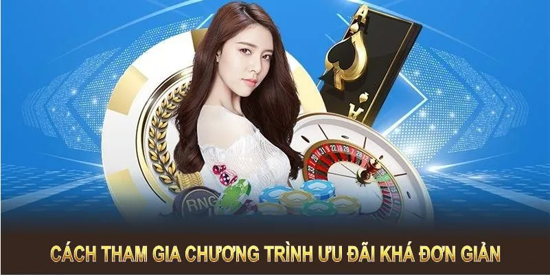 Cách tham gia chương trình ưu đãi khá đơn giản